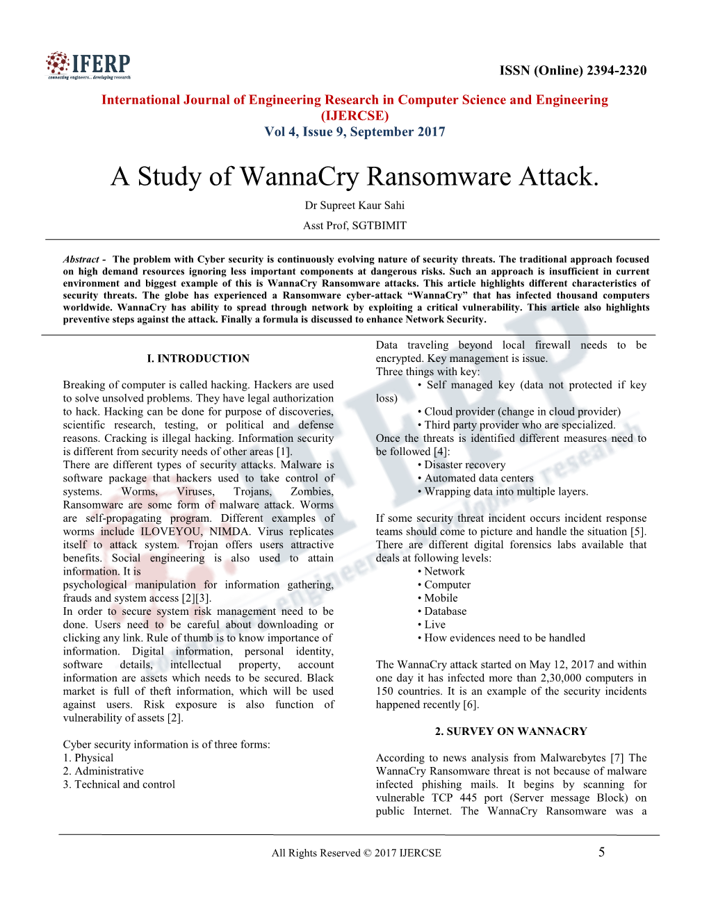 A Study of Wannacry Ransomware Attack. Dr Supreet Kaur Sahi Asst Prof, SGTBIMIT