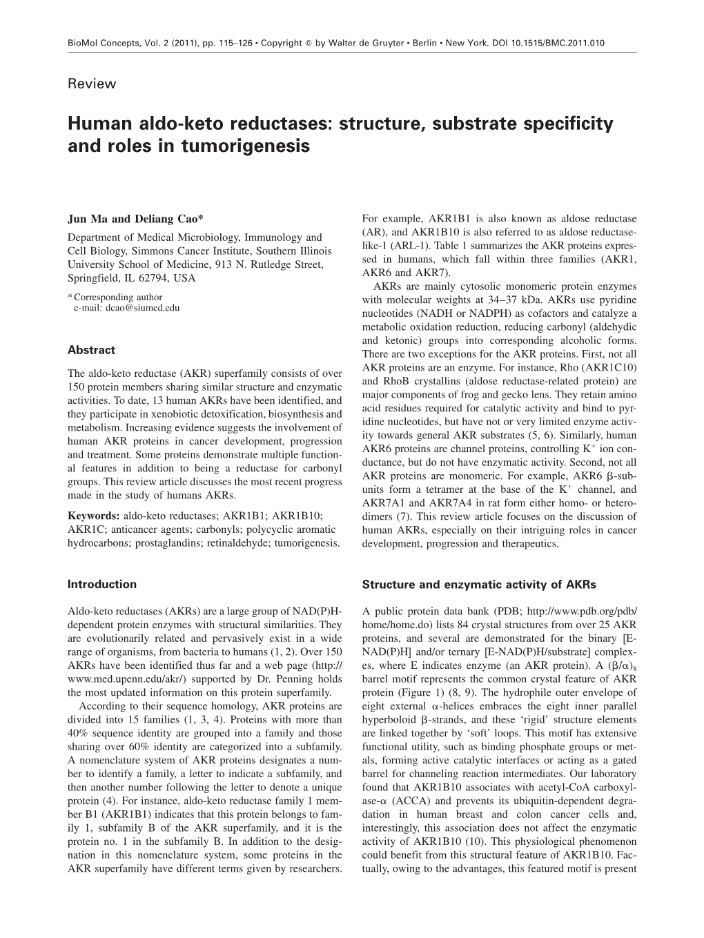 Human Aldo-Keto Reductases: Structure, Substrate Specificity and Roles in Tumorigenesis