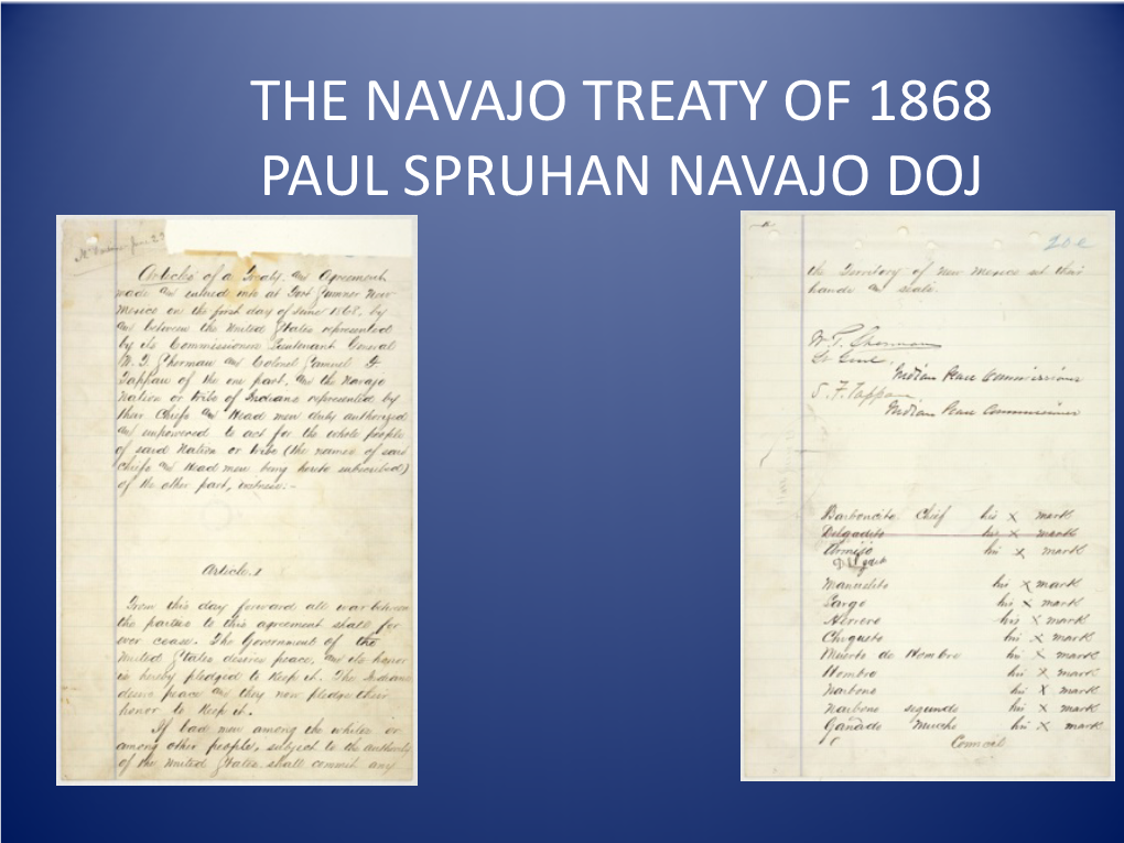 The Treaty of 1868 in Modern Litigation