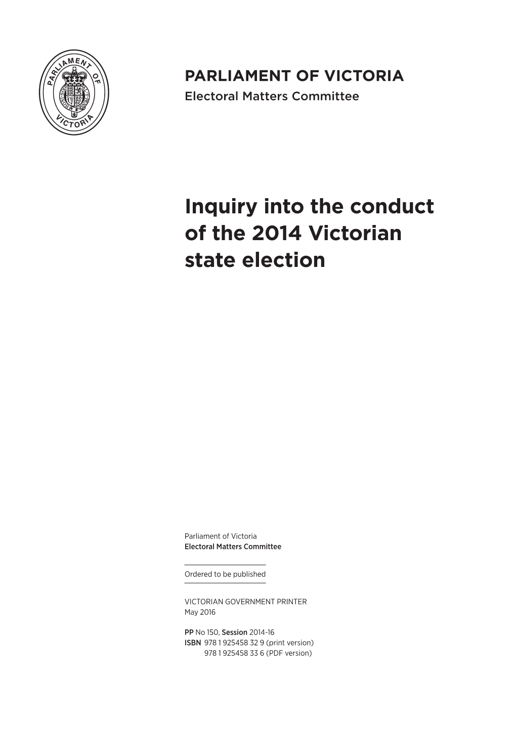 Inquiry Into the Conduct of the 2014 Victorian State Election