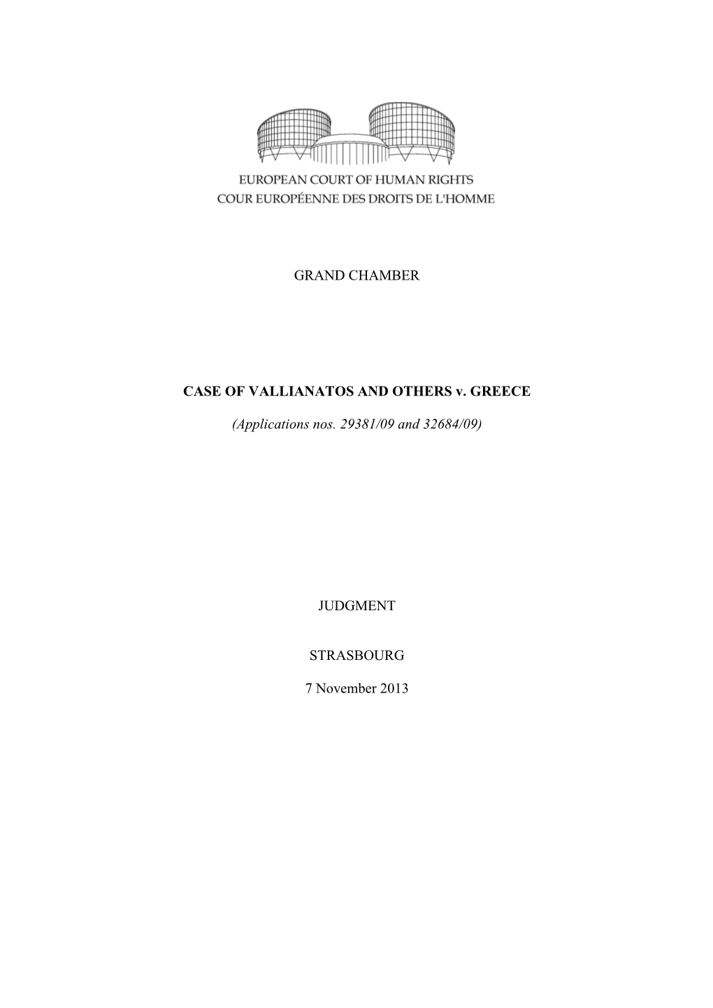 CASE of VALLIANATOS and OTHERS V. GREECE