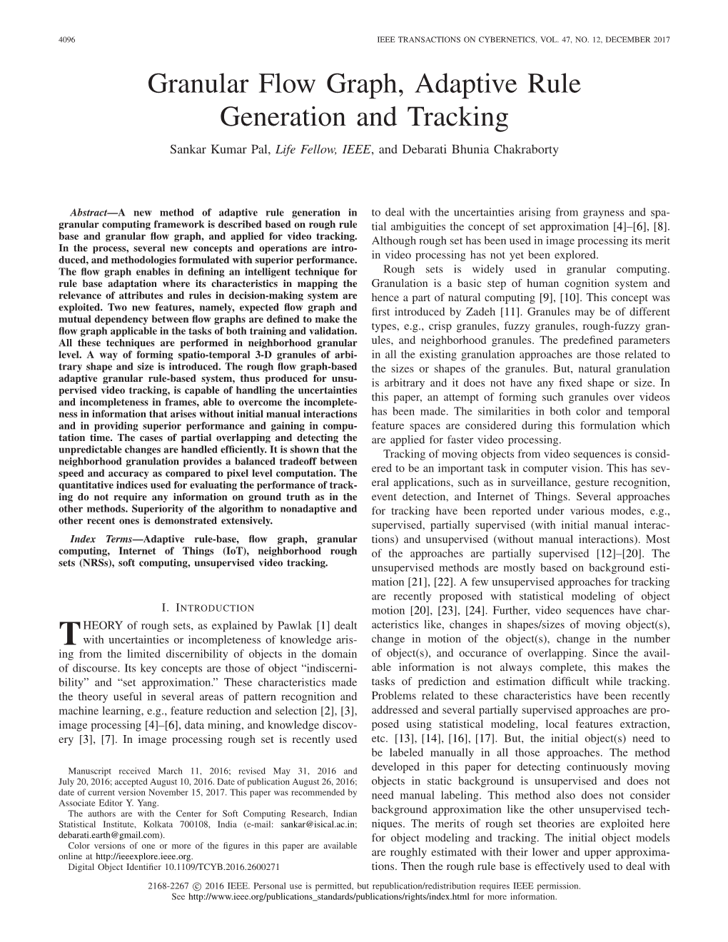 Granular Flow Graph, Adaptive Rule Generation and Tracking Sankar Kumar Pal, Life Fellow, IEEE, and Debarati Bhunia Chakraborty