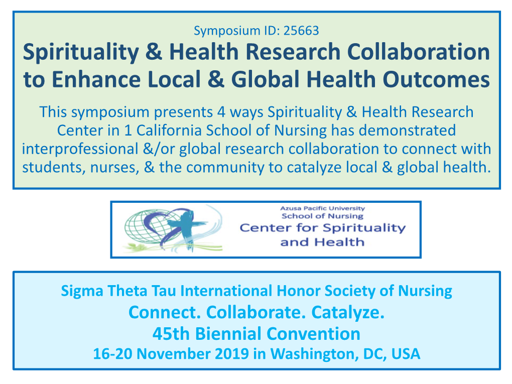 Spirituality & Health Research Collaboration to Enhance Local & Global Health Outcomes