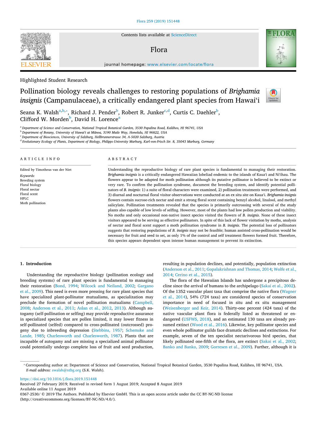 Pollination Biology Reveals Challenges to Restoring Populations of Brighamia Insignis (Campanulaceae), a Critically Endangered P