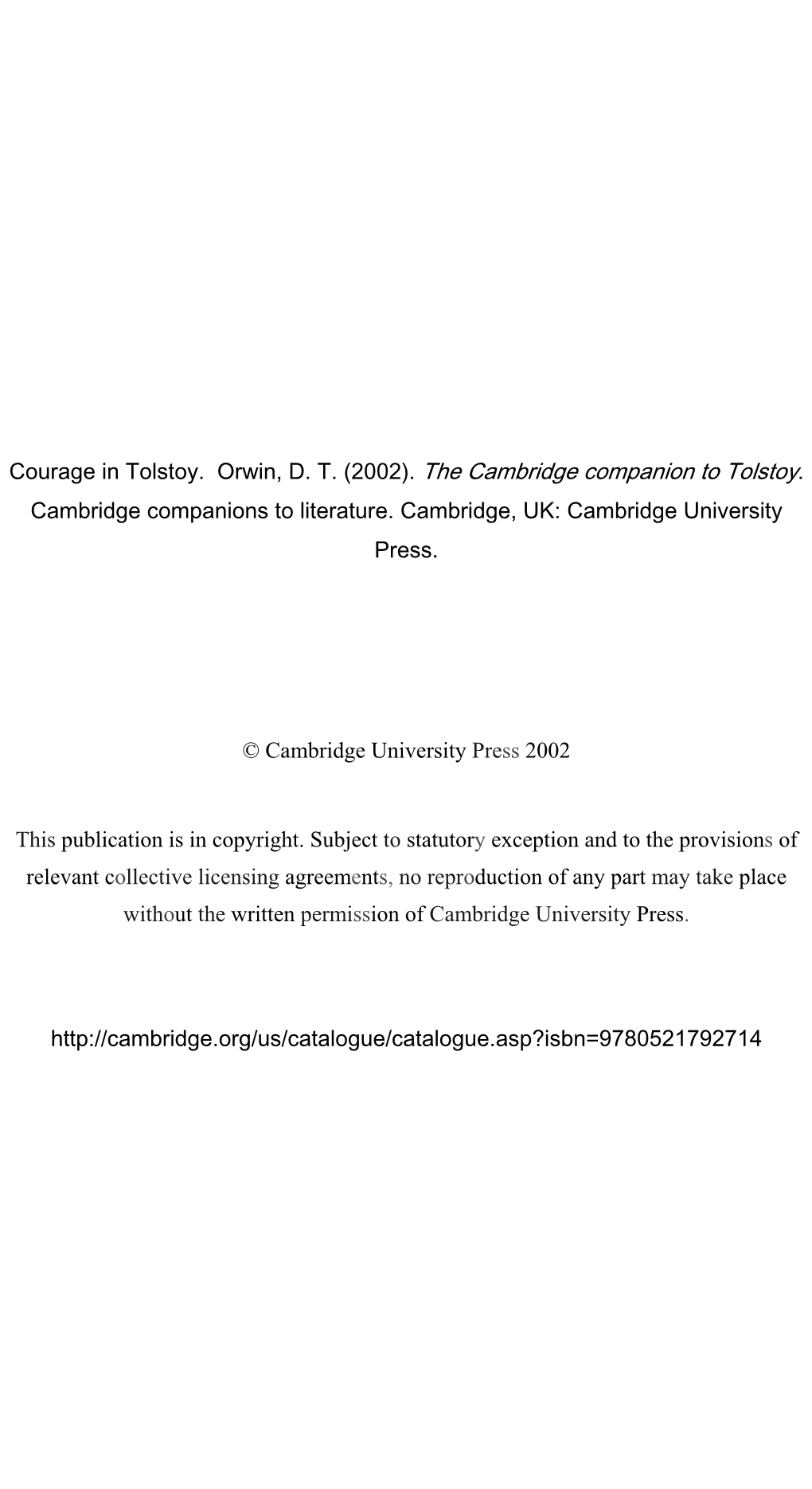 Courage in Tolstoy. Orwin, DT (2002)