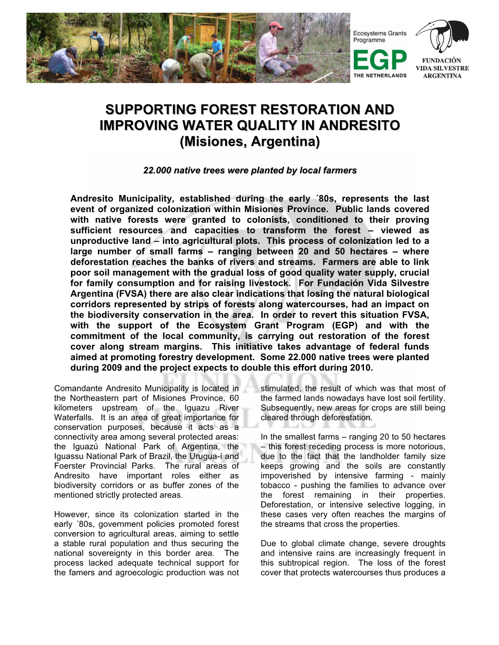 SUPPORTING FOREST RESTORATION and IMPROVING WATER QUALITY in ANDRESITO (Misiones, Argentina)