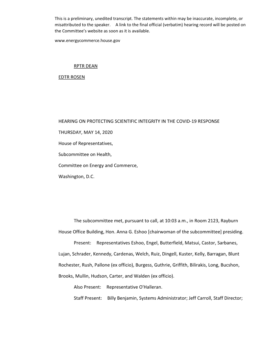 RPTR DEAN EDTR ROSEN HEARING on PROTECTING SCIENTIFIC INTEGRITY in the COVID-19 RESPONSE THURSDAY, MAY 14, 2020 House of Repre