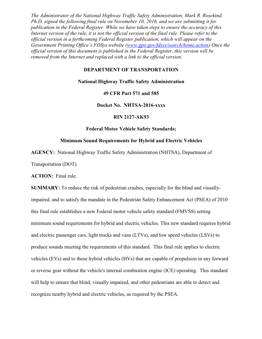 Minimum Sound Requirements for Hybrid and Electric Vehicles Final Rule