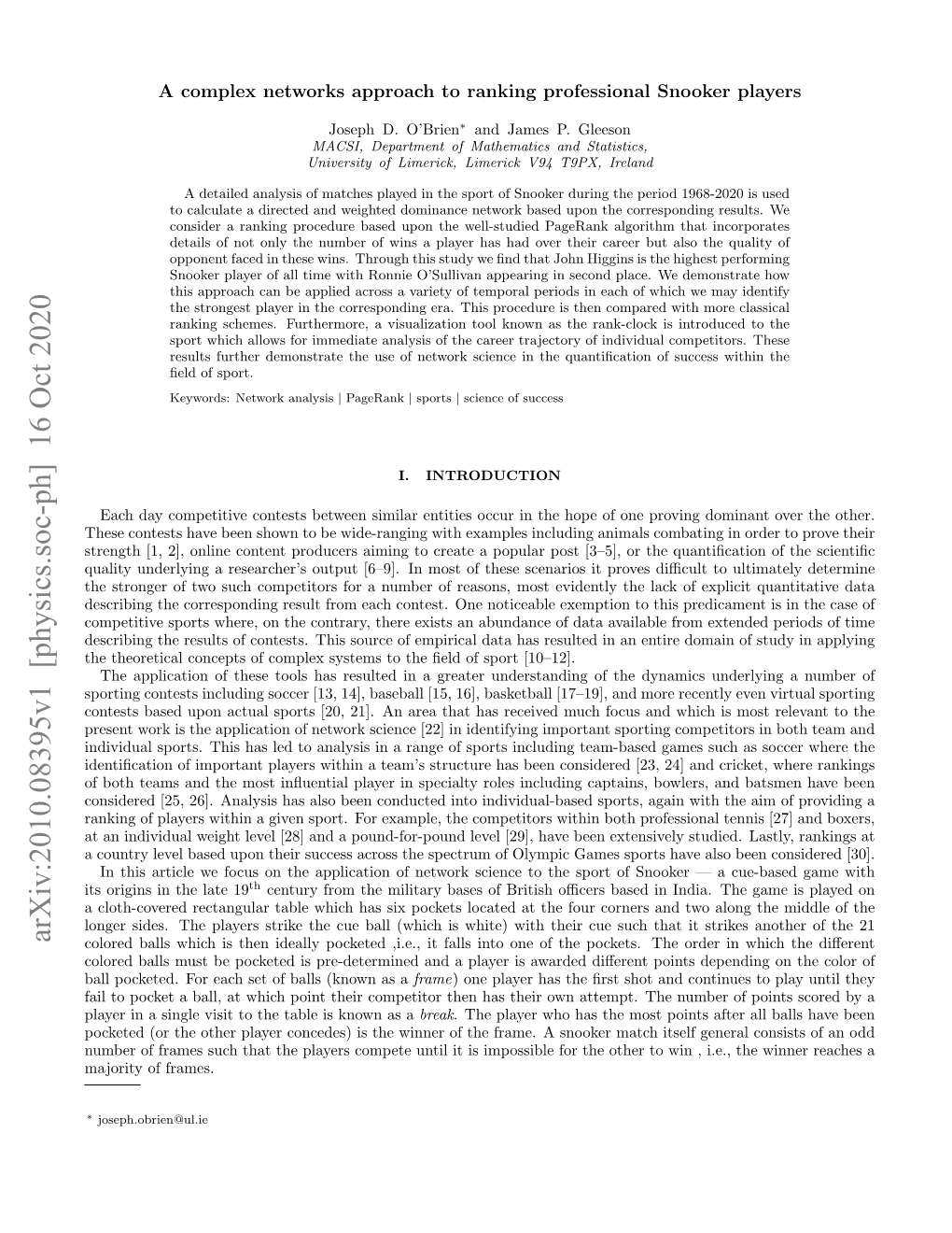 Arxiv:2010.08395V1 [Physics.Soc-Ph] 16 Oct 2020 Colored Balls Which Is Then Ideally Pocketed ,I.E., It Falls Into One of the Pockets