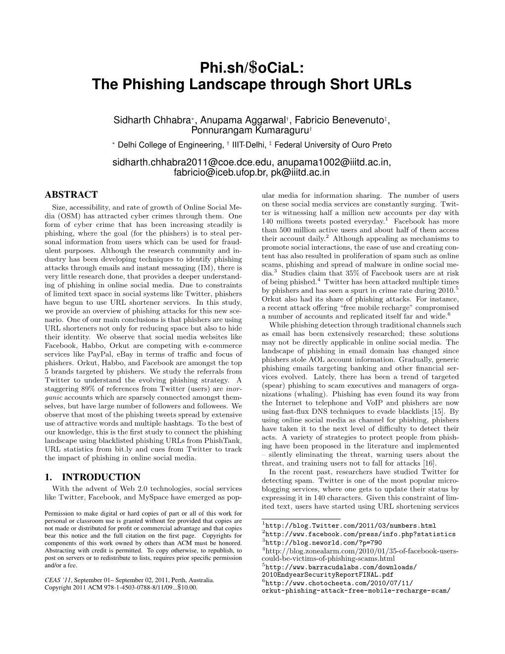 The Phishing Landscape Through Short Urls