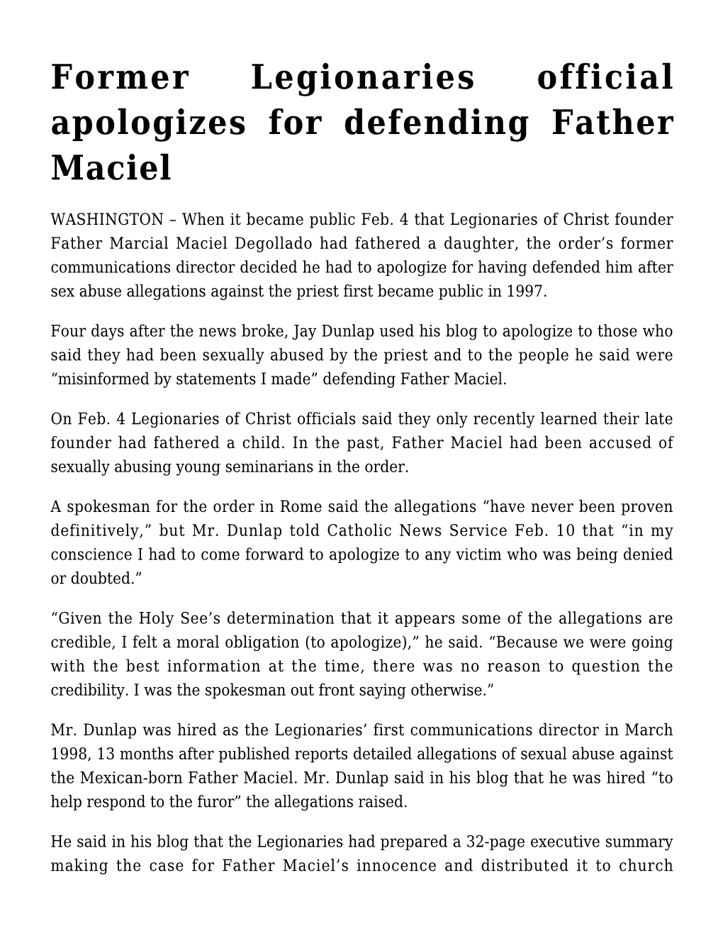 Former Legionaries Official Apologizes for Defending Father Maciel