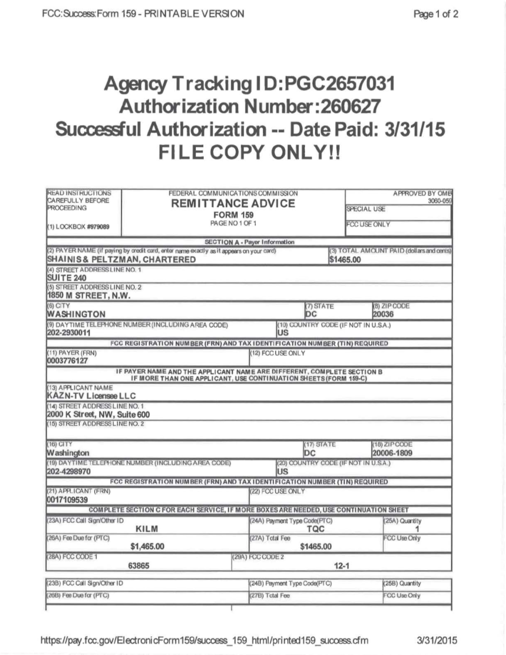 Agency Tracking I D:PGC2657031 Authorization Number:260627 Succe&Ul Authorization -- Date Paid: 3/31/15