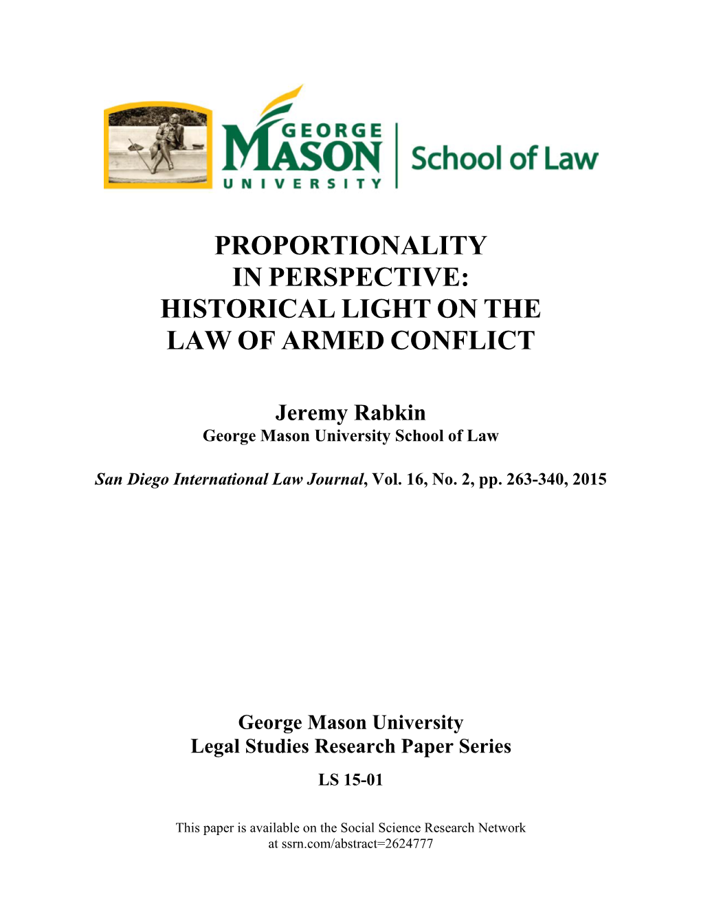 Proportionality in Perspective: Historical Light on the Law of Armed Conflict