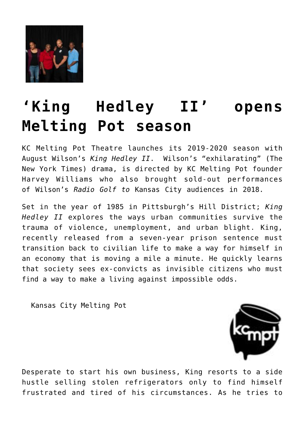 King Hedley II&#8217; Opens Melting Pot Season