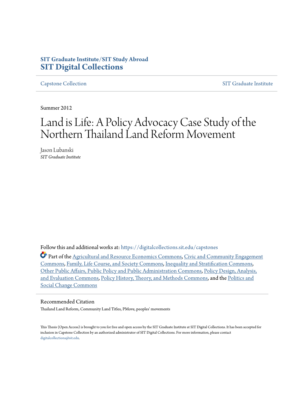 A Policy Advocacy Case Study of the Northern Thailand Land Reform Movement Jason Lubanski SIT Graduate Institute