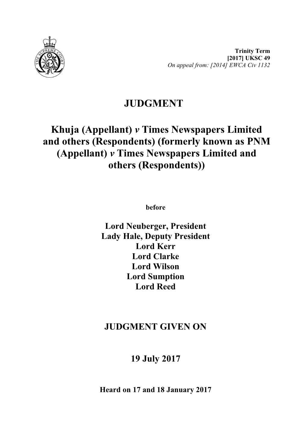 PNM (Appellant) V Times Newspapers Limited and Others (Respondents))