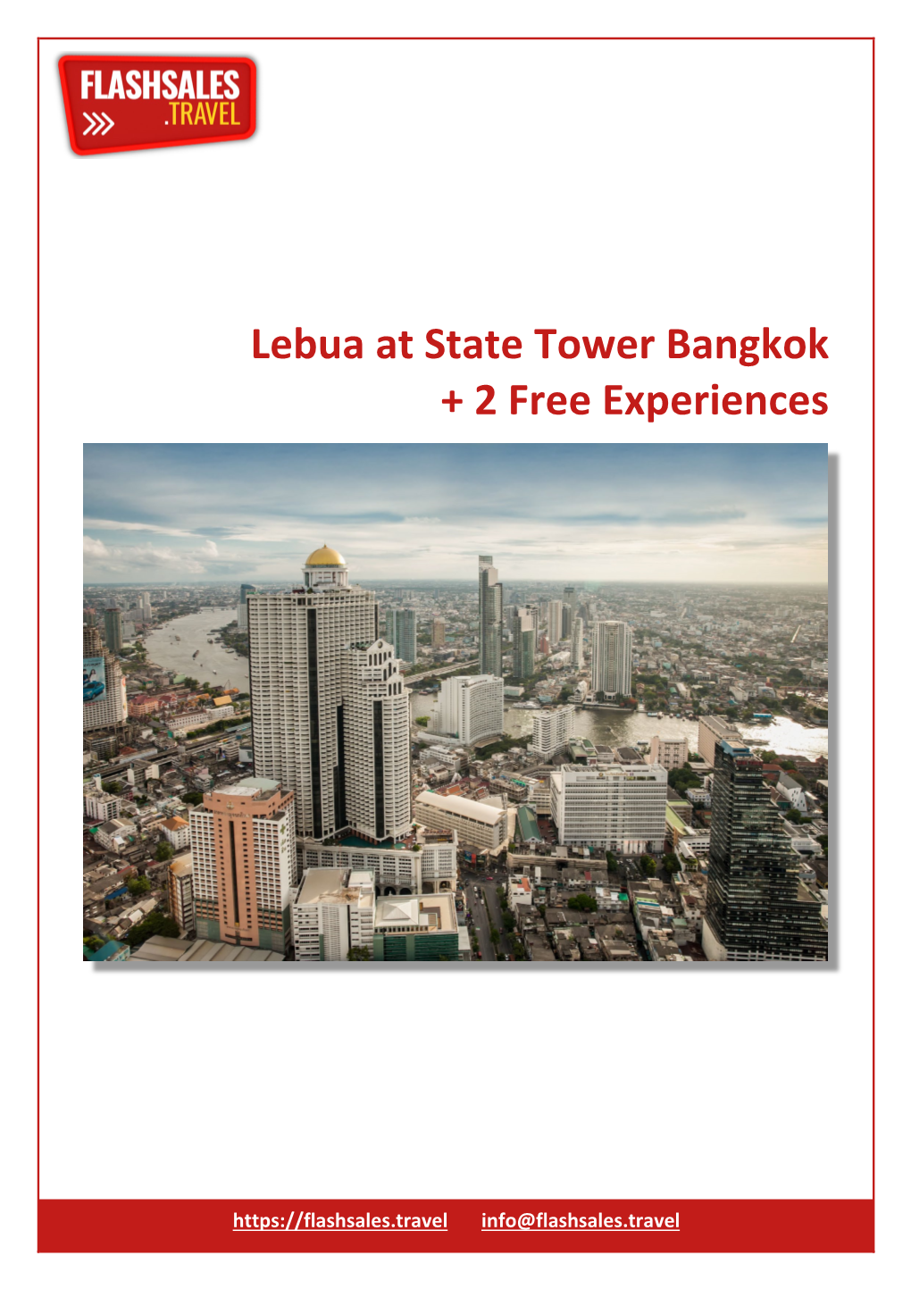 Lebua at State Tower Bangkok + 2 Free Experiences