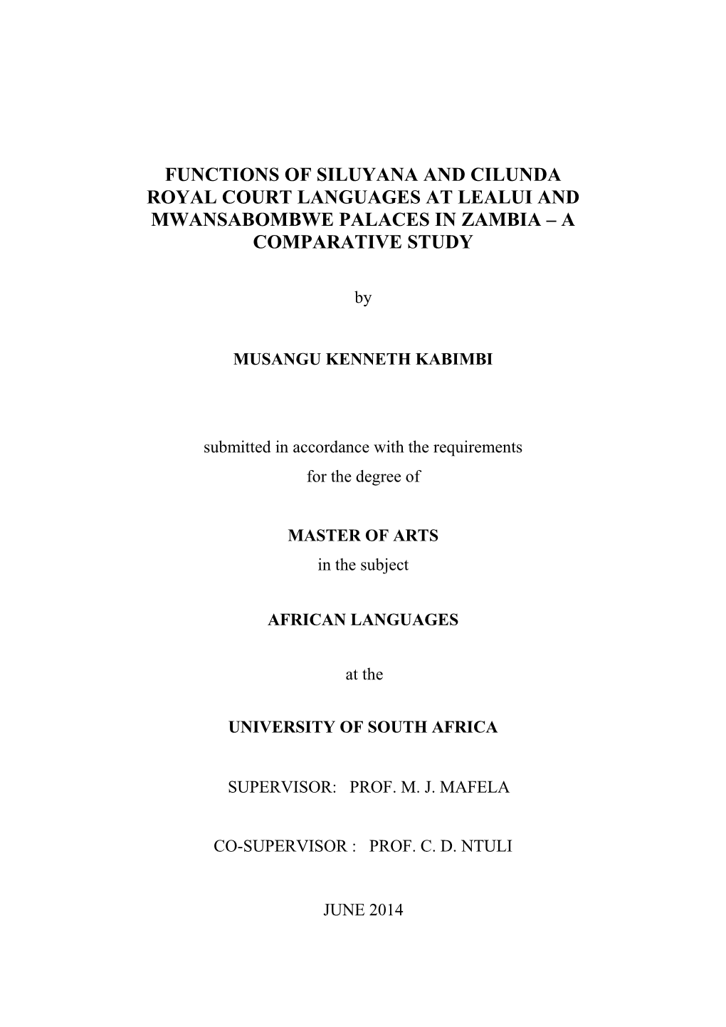 Functions of Siluyana and Cilunda Royal Court Languages at Lealui and Mwansabombwe Palaces in Zambia – a Comparative Study