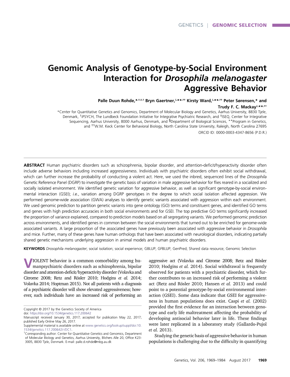 Genomic Analysis of Genotype-By-Social Environment Interaction for Drosophila Melanogaster Aggressive Behavior
