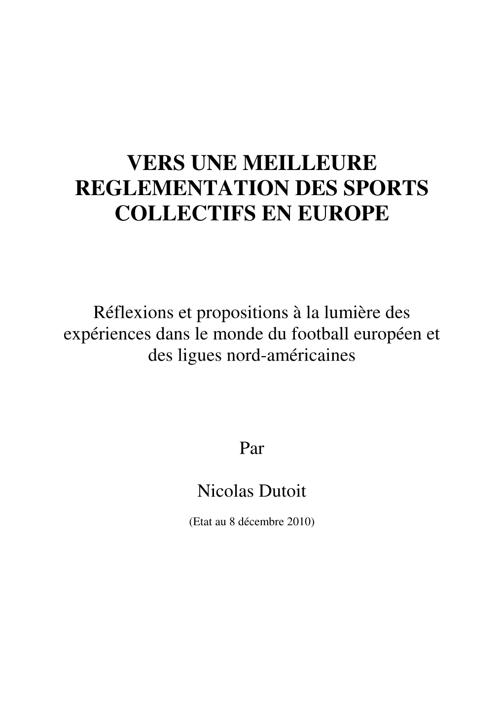 Vers Une Meilleure Reglementation Des Sports Collectifs En Europe