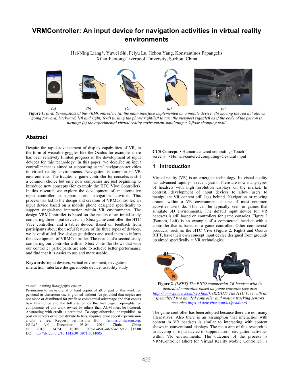 An Input Device for Navigation Activities in Virtual Reality Environments