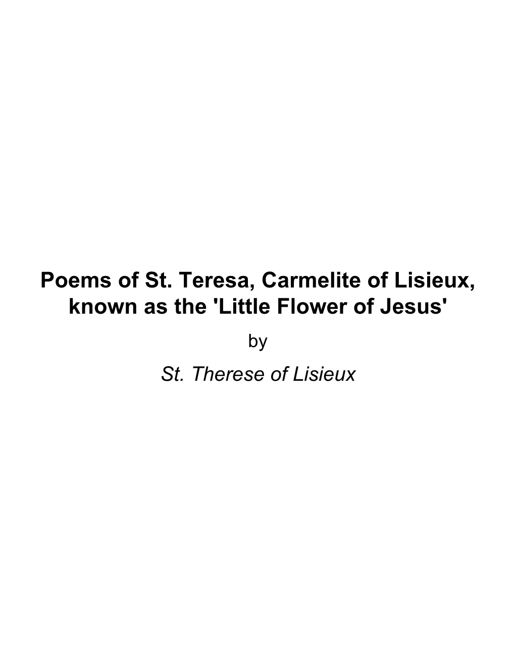 Little Flower of Jesus© by St