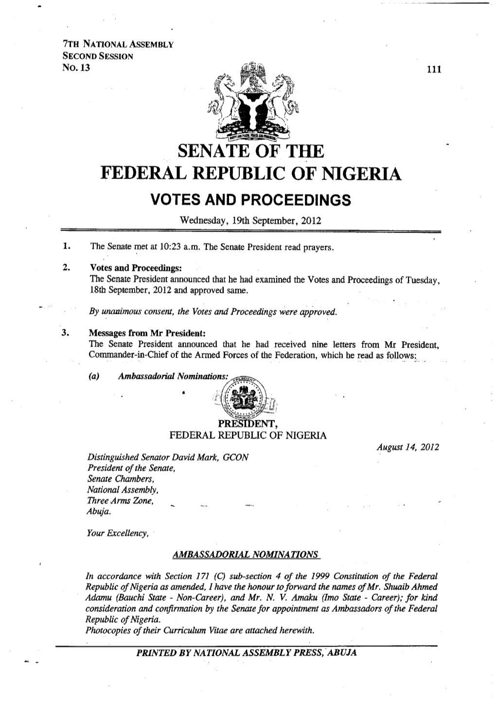 SENATE of the FEDERAL REPUBLIC of NIGERIA VOTES and PROCEEDINGS Wednesday, 19Th September, 2012