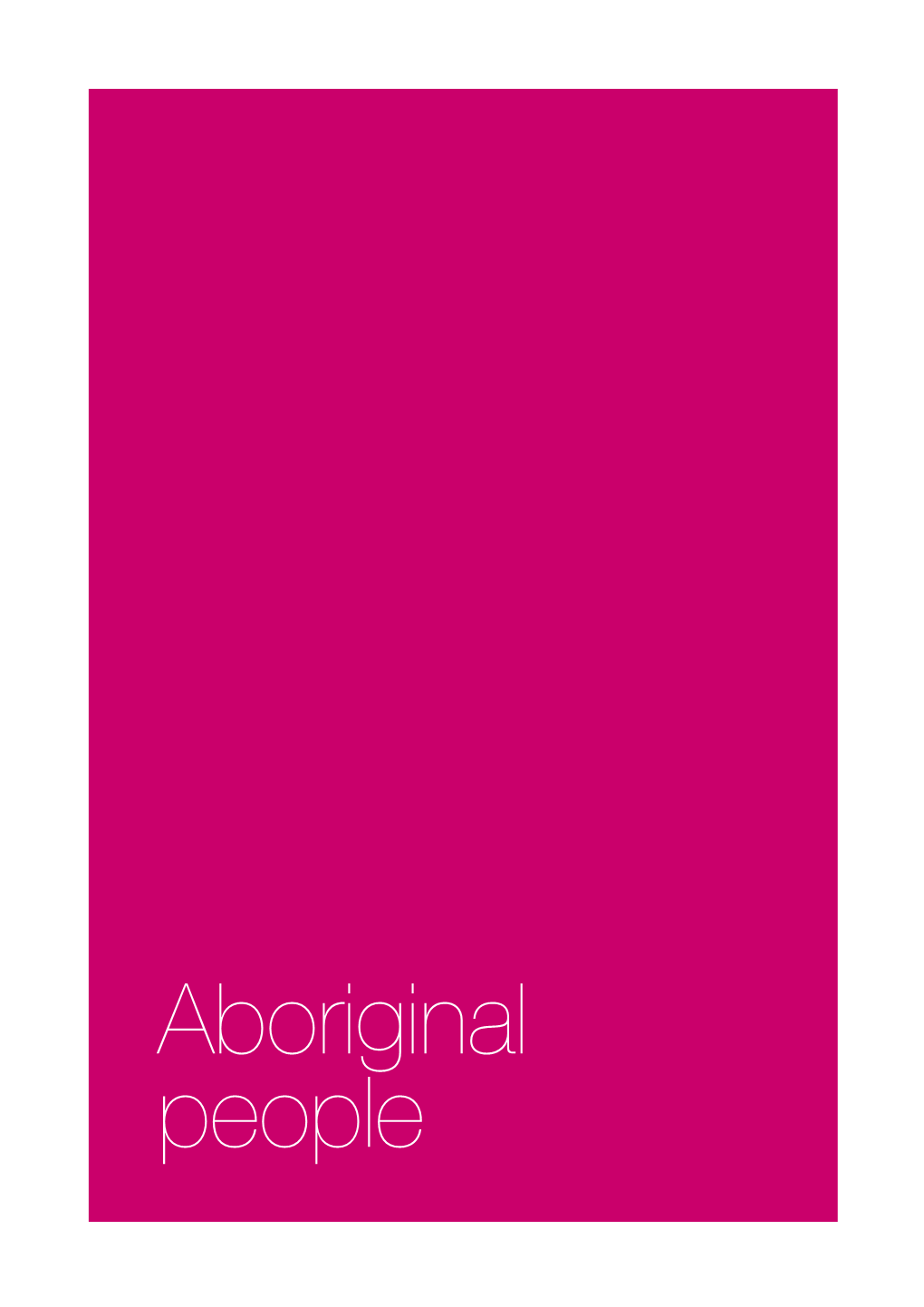 Aboriginal People Contents