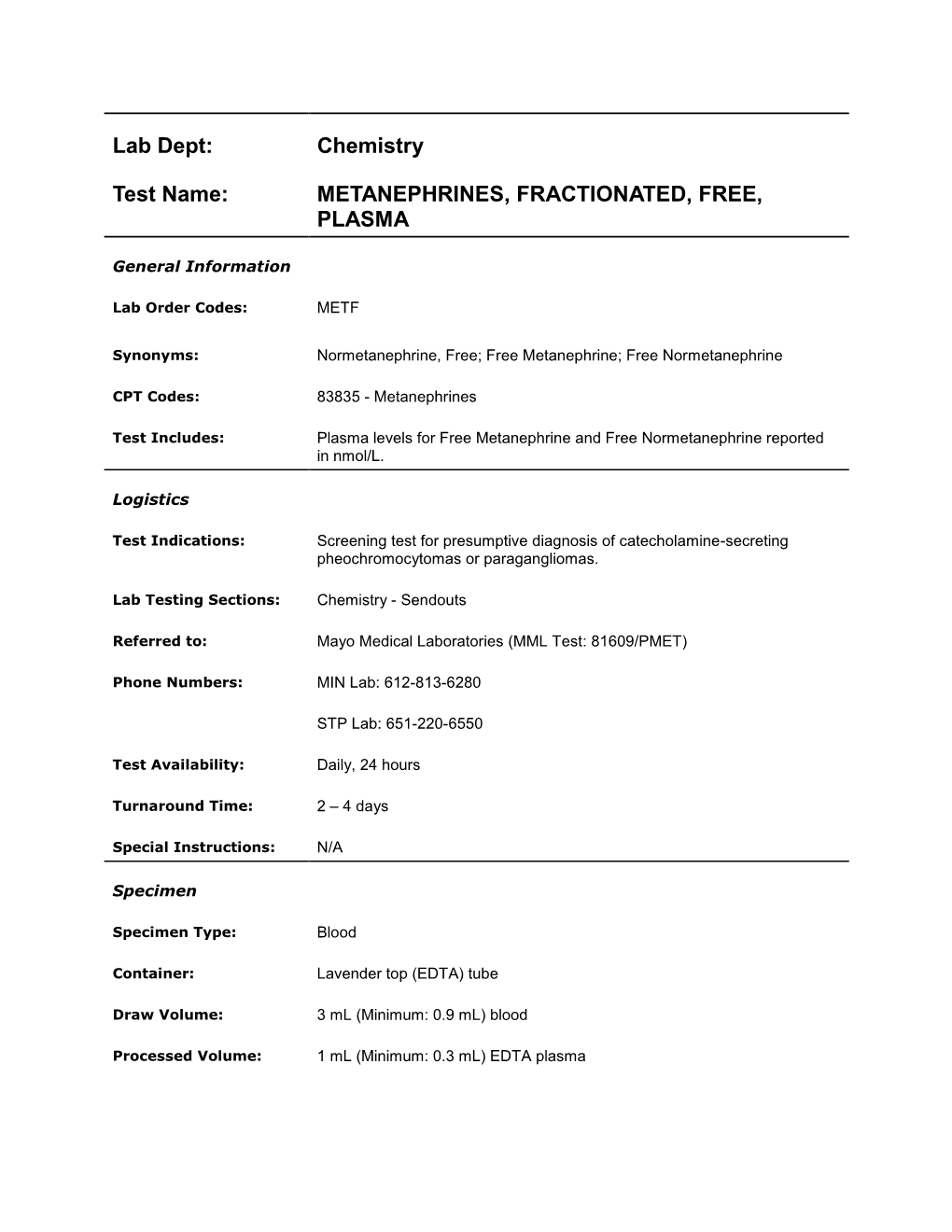 Metanephrines, Fractionated, Free, Plasma