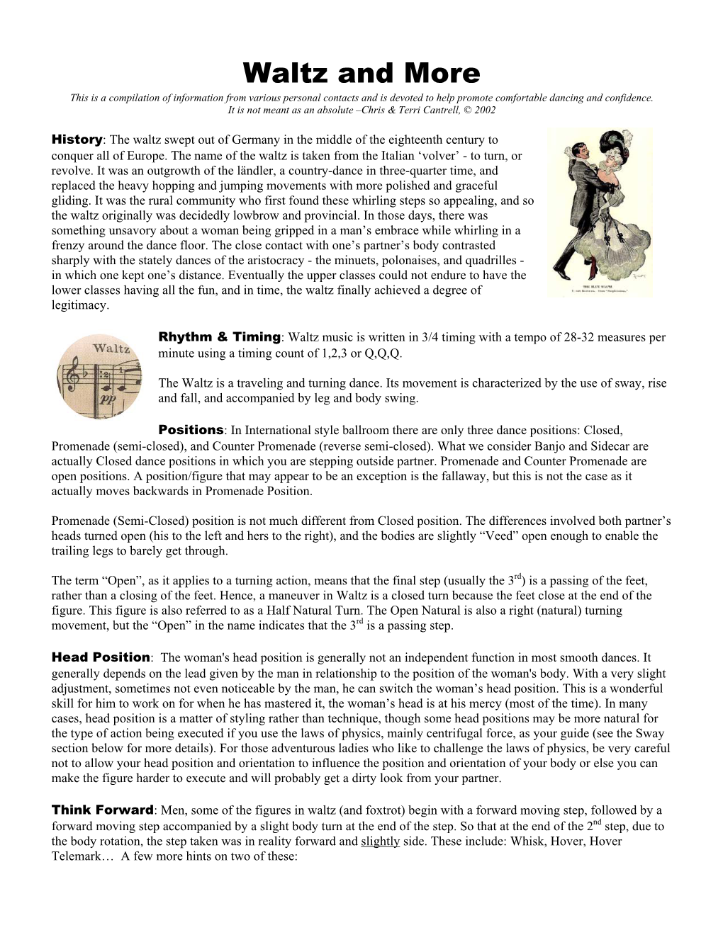 Waltz and More This Is a Compilation of Information from Various Personal Contacts and Is Devoted to Help Promote Comfortable Dancing and Confidence