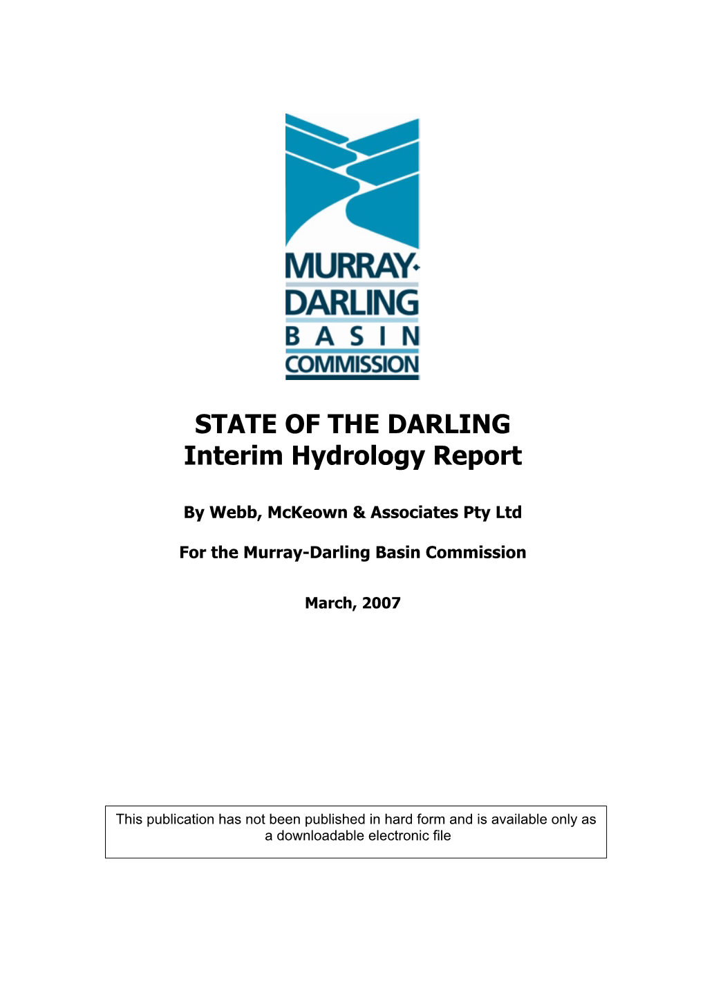 STATE of the DARLING Interim Hydrology Report March 2007