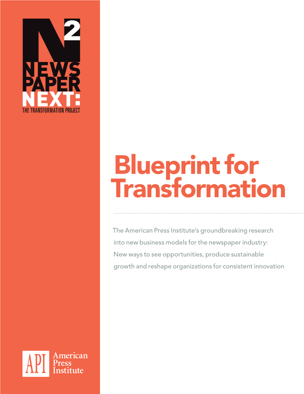 Newspaper Next: Blueprint for Transformation