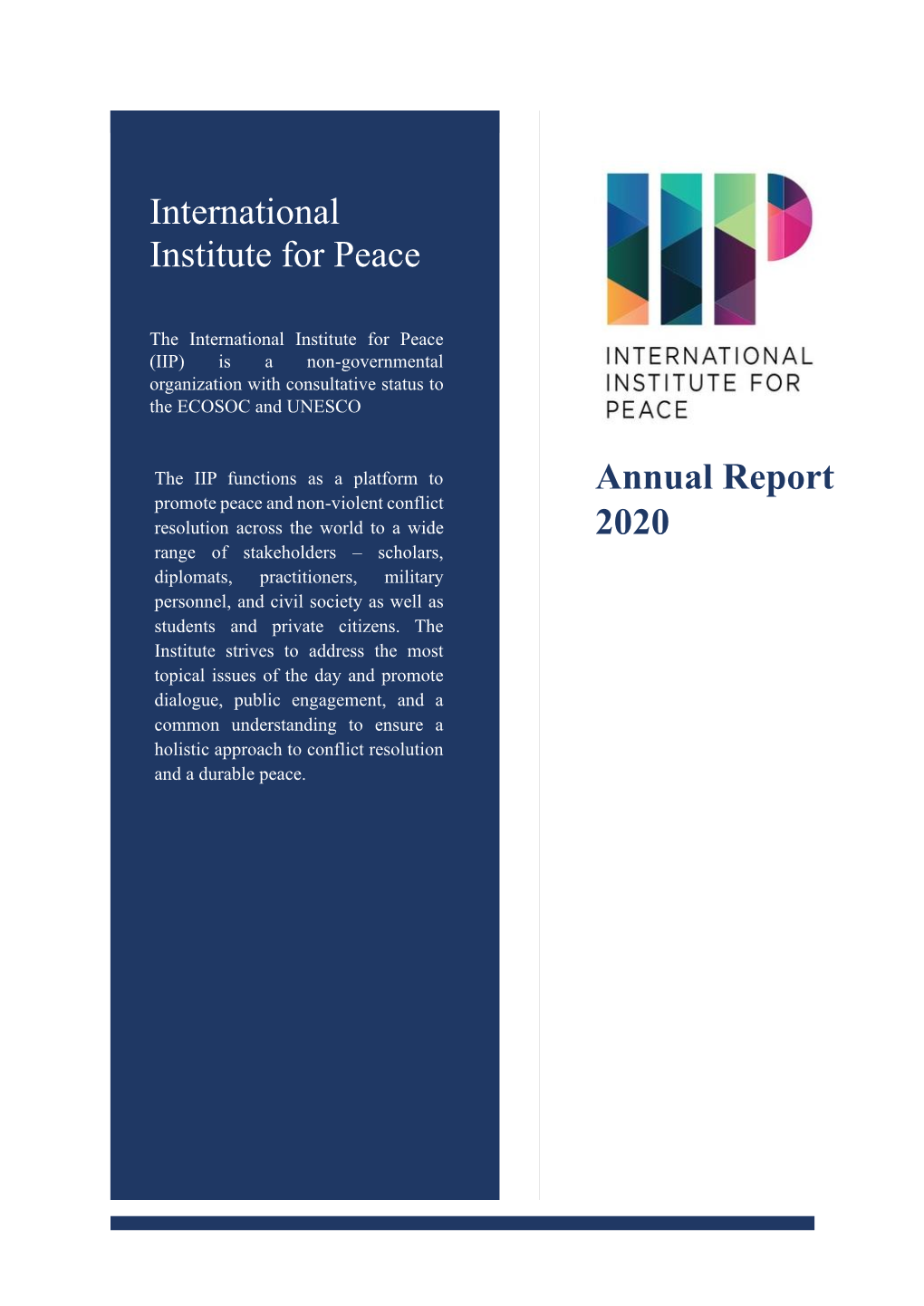 International Institute for Peace Annual Report 2020
