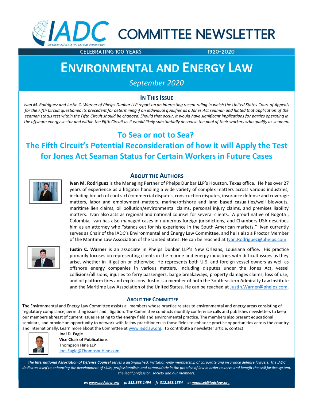 Environmental and Energy Law Committee, and He Is Also a Proctor Member