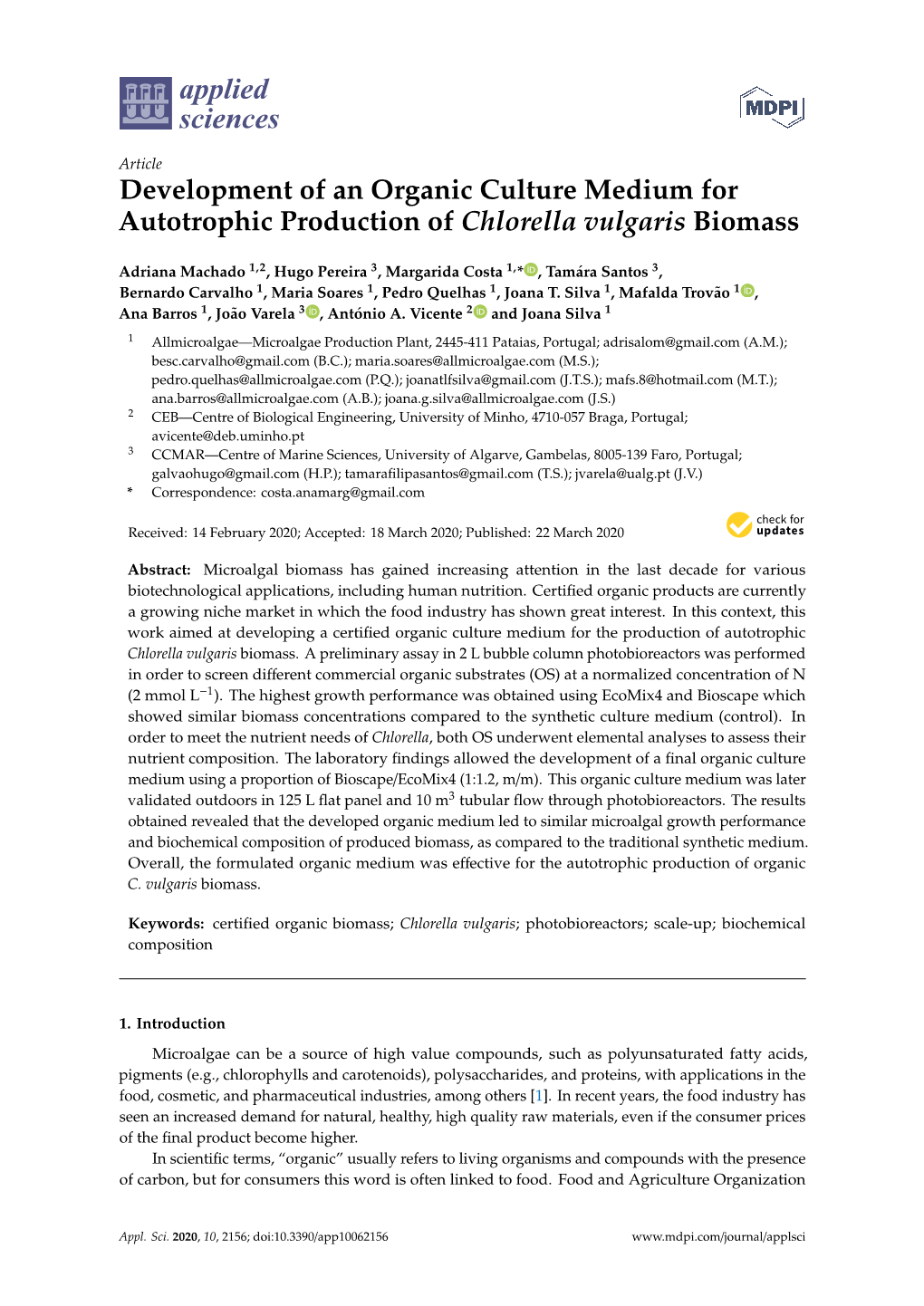 Development of an Organic Culture Medium for Autotrophic Production of Chlorella Vulgaris Biomass