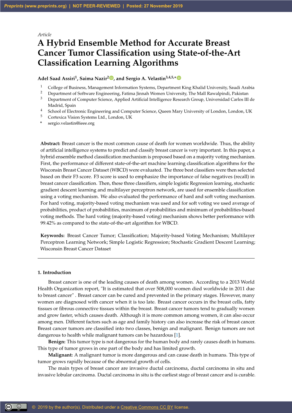 A Hybrid Ensemble Method for Accurate Breast Cancer Tumor Classiﬁcation Using State-Of-The-Art Classiﬁcation Learning Algorithms