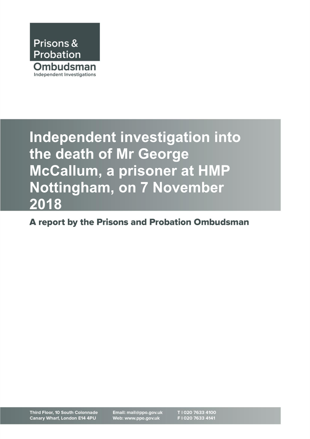 Independent Investigation Into the Death of Mr George Mccallum, a Prisoner at HMP Nottingham, on 7 November 2018