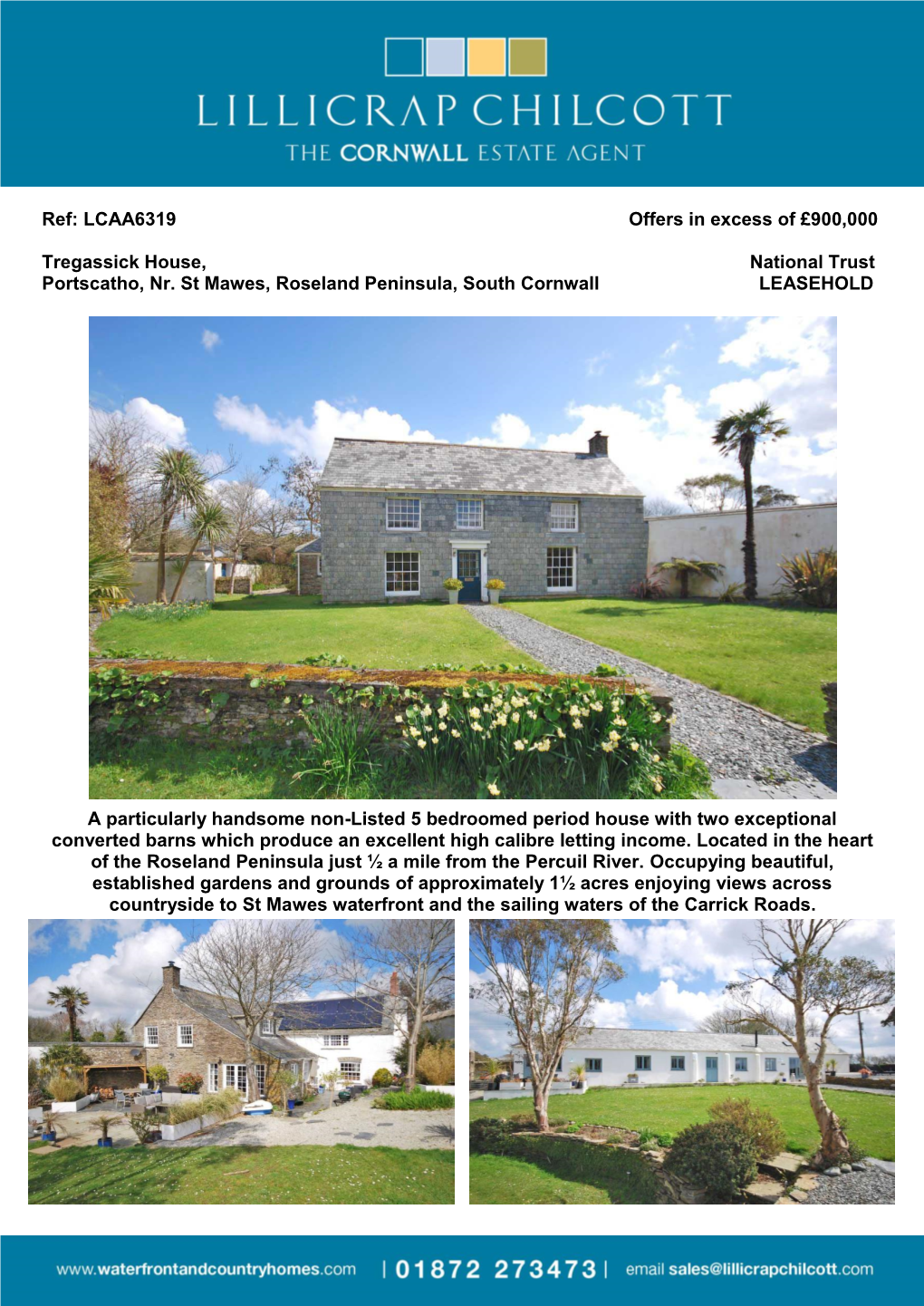Ref: LCAA6319 Offers in Excess of £900,000