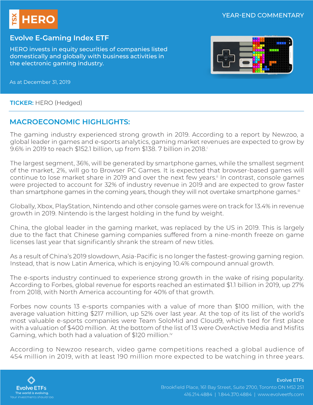 Evolve E-Gaming Index ETF MACROECONOMIC HIGHLIGHTS