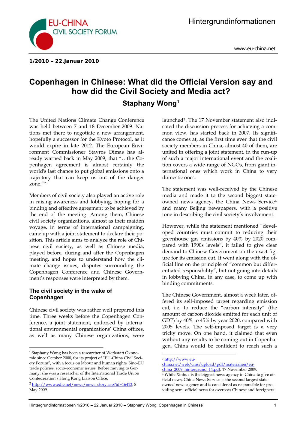 Staphany Wong: Copenhagen and China