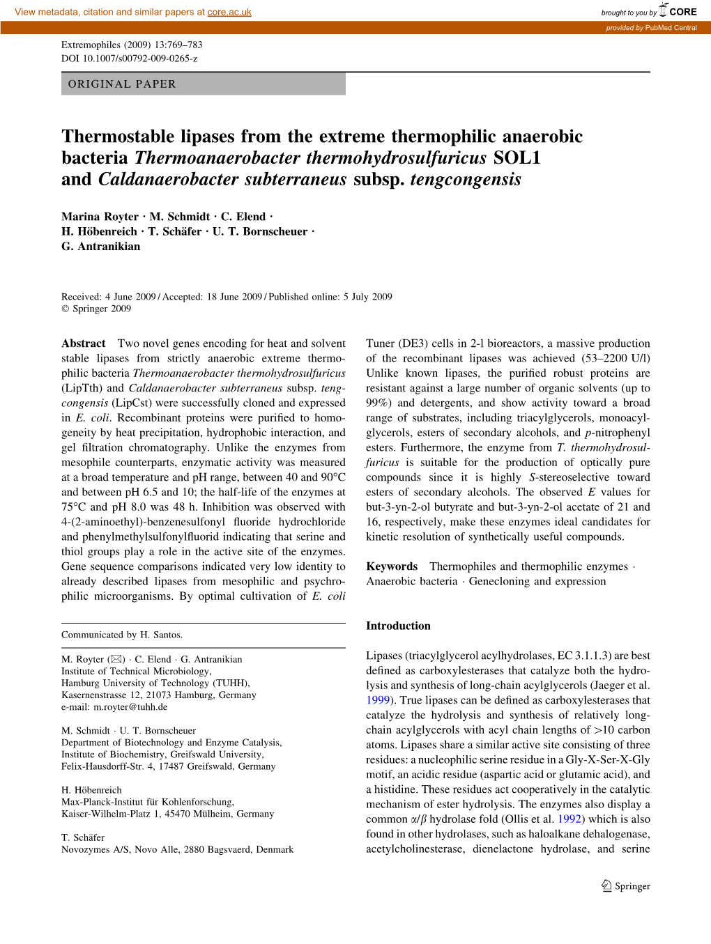 Thermostable Lipases from the Extreme Thermophilic Anaerobic Bacteria Thermoanaerobacter Thermohydrosulfuricus SOL1 and Caldanaerobacter Subterraneus Subsp
