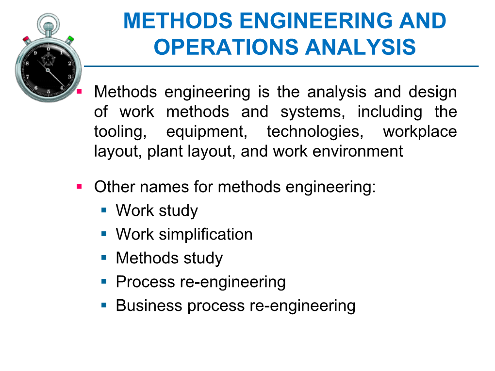 Methods Engineering and Operations Analysis