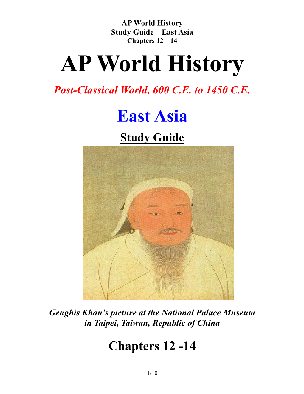 AP World History Study Guide – East Asia Chapters 12 – 14