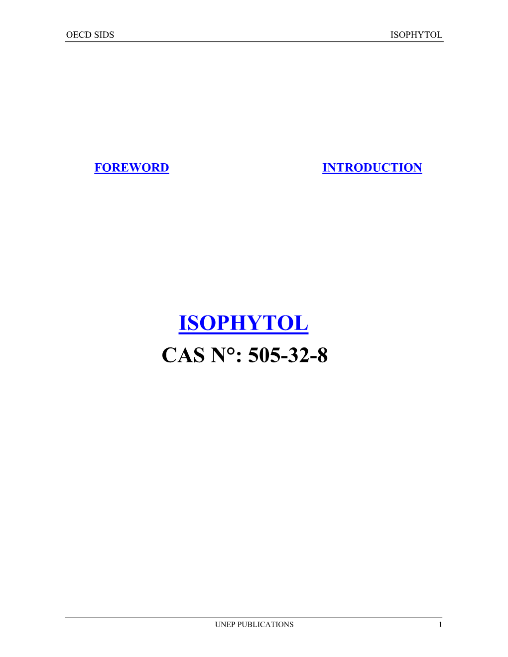 Isophytol Cas N°: 505-32-8