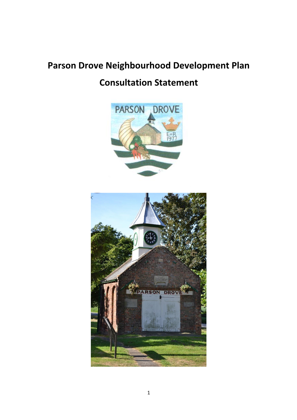 Parson Drove Neighbourhood Development Plan Consultation Statement