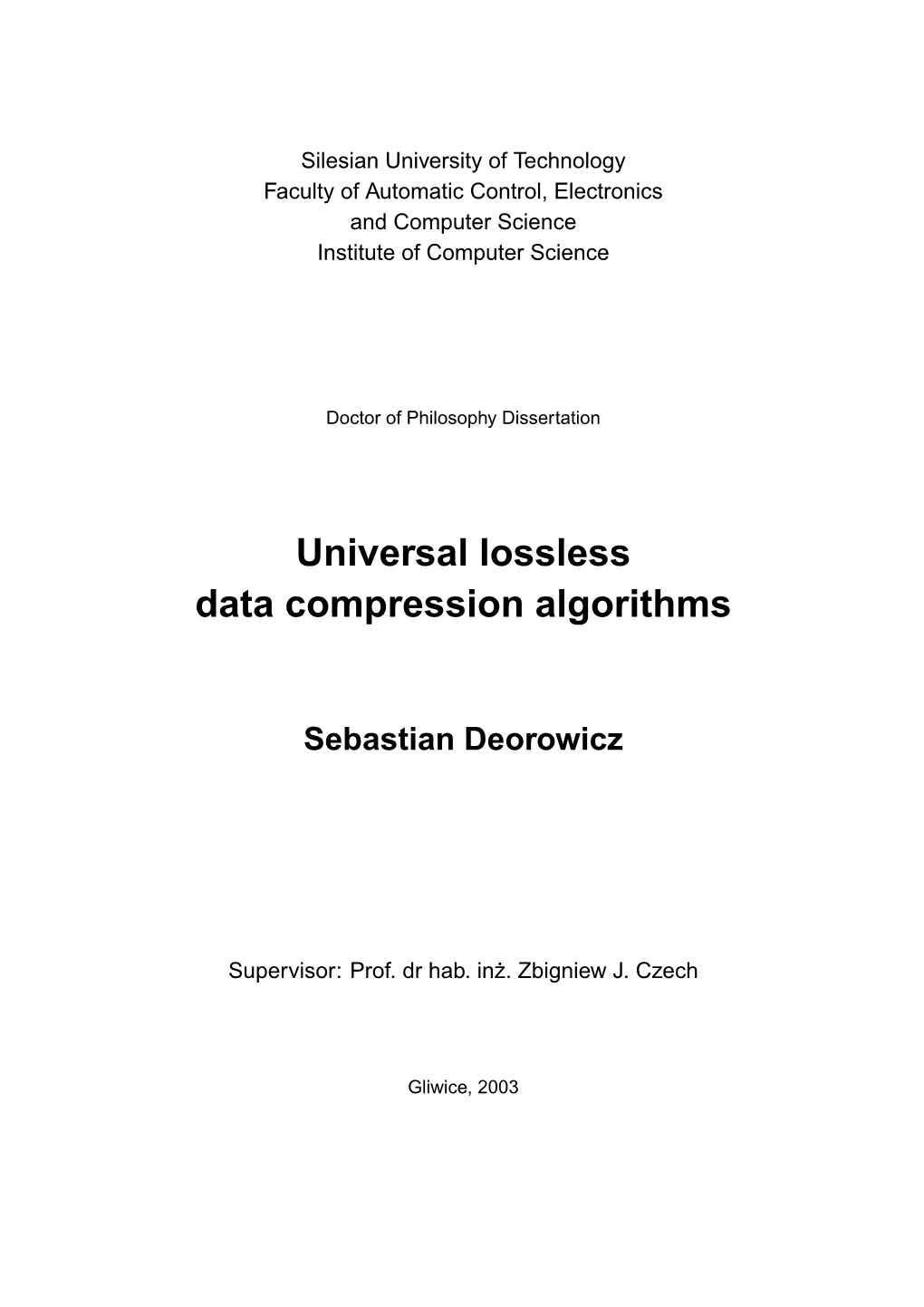 Universal Lossless Data Compression Algorithms