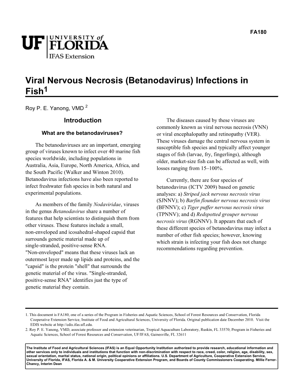 Viral Nervous Necrosis (Betanodavirus) Infections in Fish1