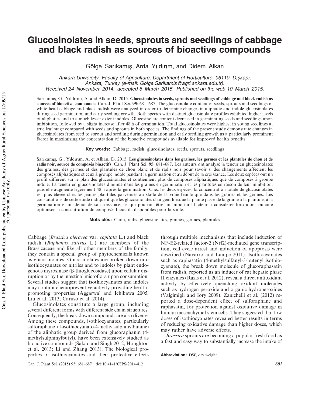 Glucosinolates in Seeds, Sprouts and Seedlings of Cabbage and Black Radish As Sources of Bioactive Compounds