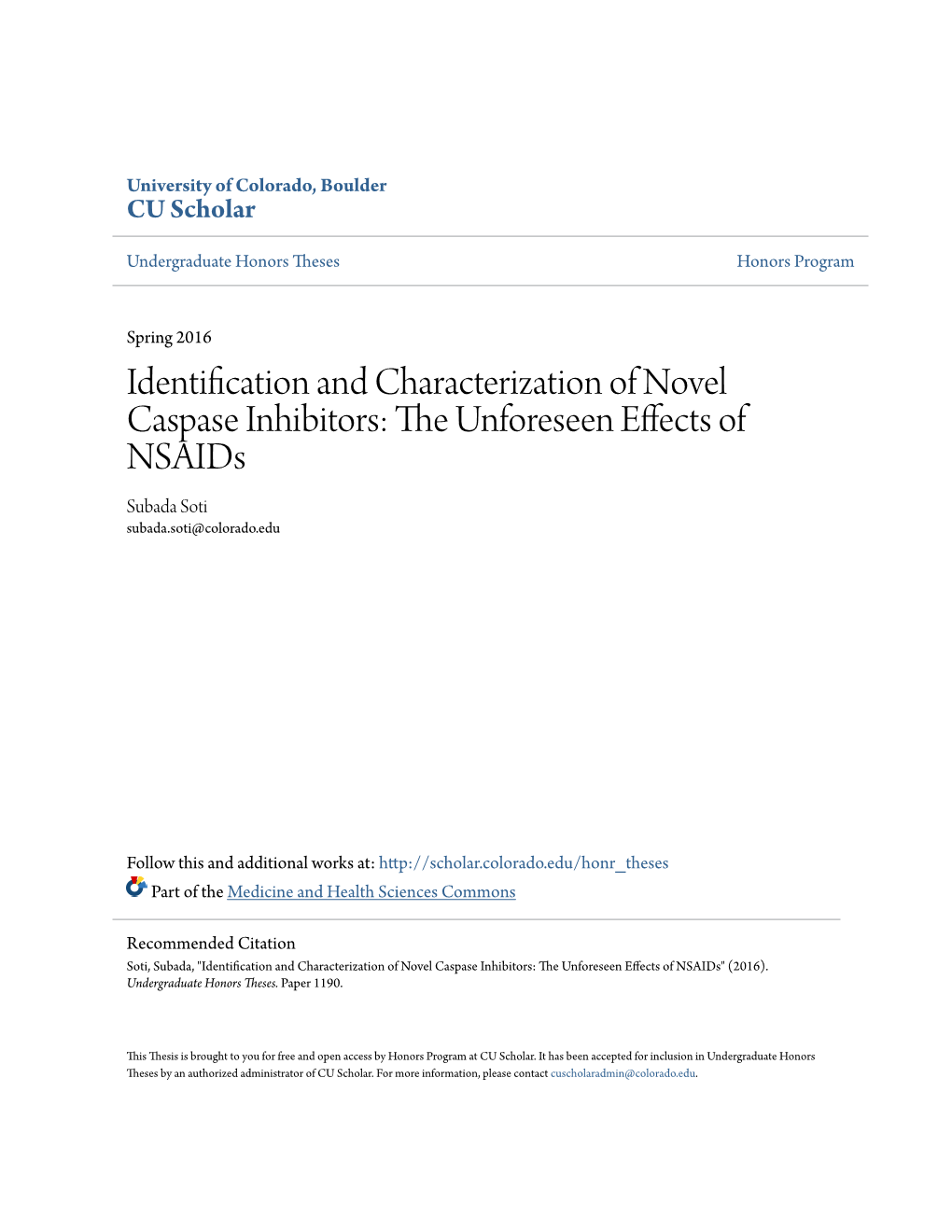 Identification and Characterization of Novel Caspase Inhibitors: the Nforu Eseen Effects of Nsaids Subada Soti Subada.Soti@Colorado.Edu