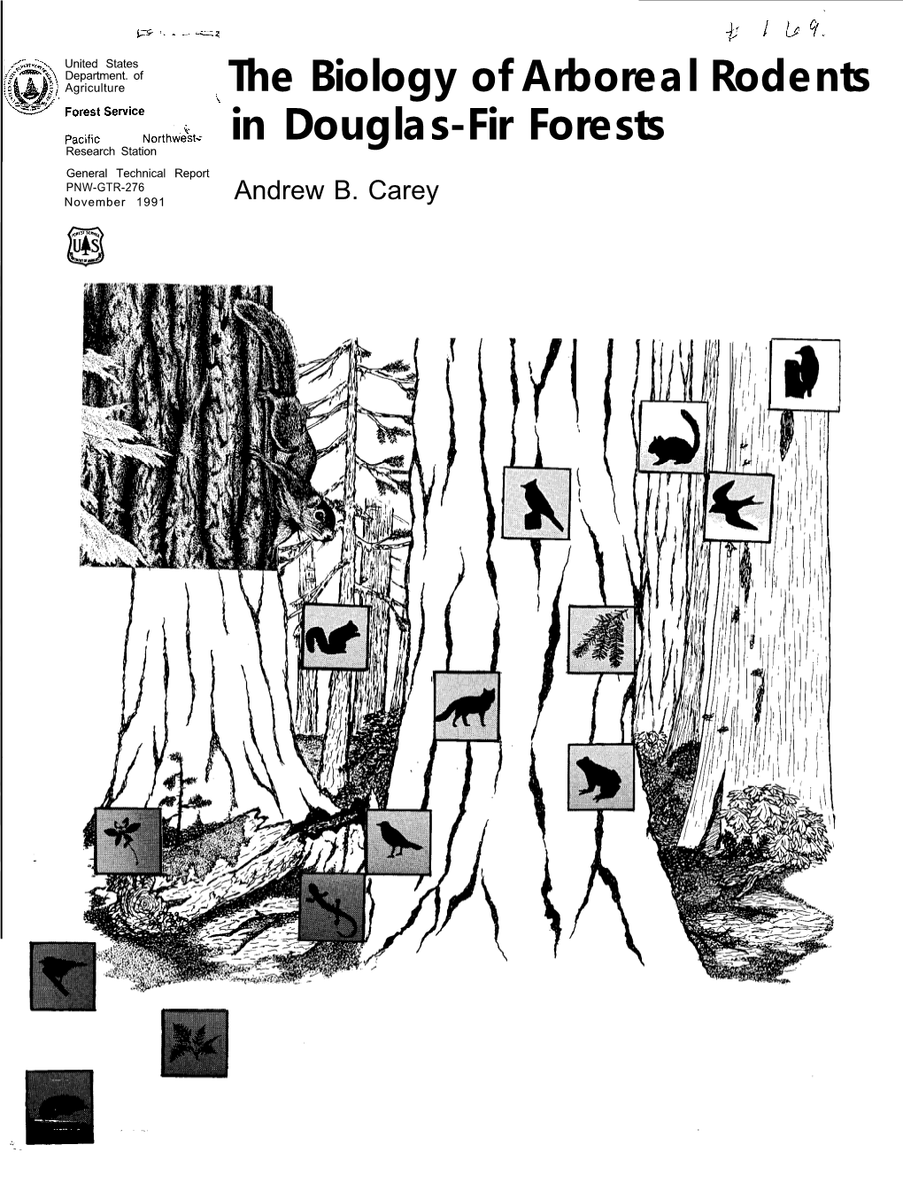 In Douglas-Fir Forests I the Biology of Arboreal Rodents